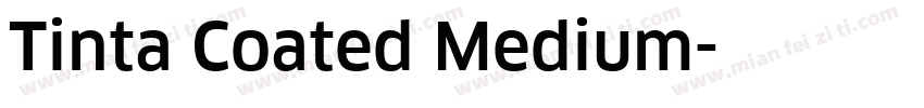 Tinta Coated Medium字体转换